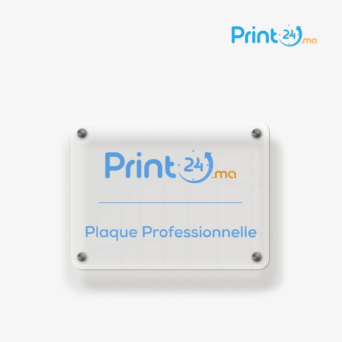 Plaque professionnelle > PLEXIGLAS